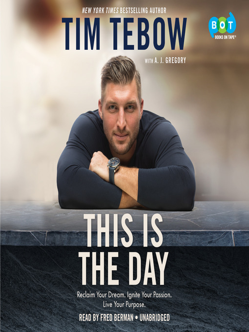 Title details for This Is the Day by Tim Tebow - Wait list